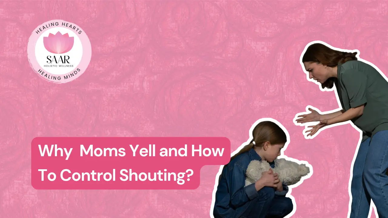 Moms Yell, Mindful Parenting