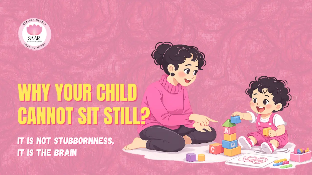why your child cannot sit still it is not stubbornness, it is the brain