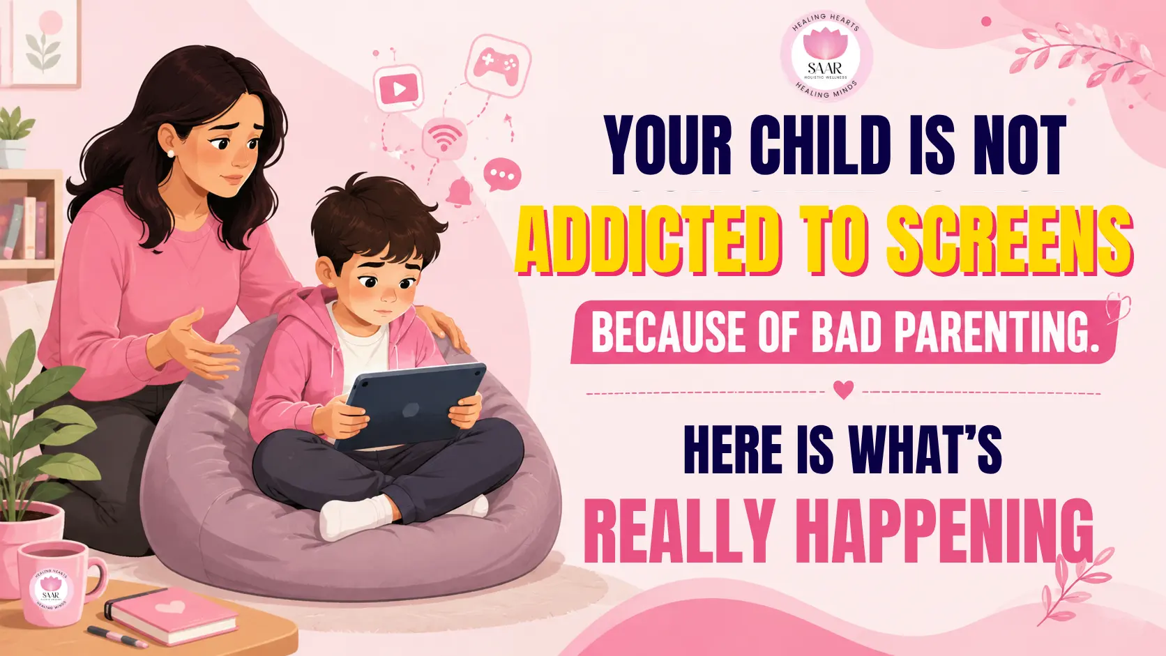 your child is not addicted to screens because of bad parenting. here is what is really happening