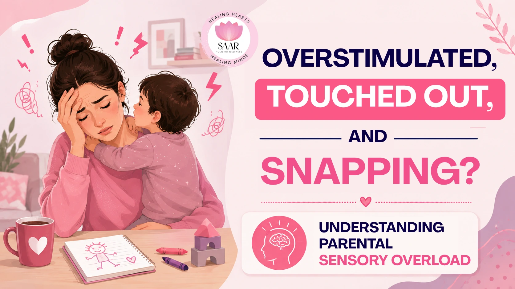 overstimulated, touched out, and snapping